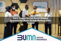 karir tanpa syarat rumit bidang operasional bumn di kab batang jawa tengah 1753183578