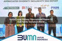 kerja cepat bidang operasional bumn di kab solok sumatera barat 1753277312