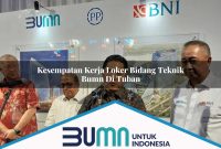 kesempatan kerja loker bidang teknik bumn di tuban 1752853594