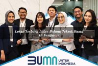 loker terbaru loker bidang teknik bumn di denpasar 1752858375