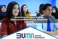 rekrutmen terbaru bidang operasional bumn di kab pringsewu lampung 1753258862