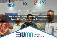 rekrutmen terbaru bidang operasional bumn di kab tana tidung kalimantan utara 1753184098