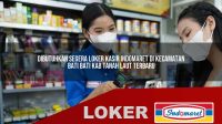 dibutuhkan-segera-loker-kasir-indomaret-di-kecamatan-bati-bati-kab-tanah-laut-terbaru-1755792740.jpg