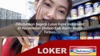 dibutuhkan segera loker kasir indomaret di kecamatan cerbon kab barito kuala terbaru 1755959900