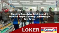 dibutuhkan segera loker kasir indomaret di kecamatan pangkalan banteng kab kotawaringin barat terbaru 1755992062