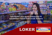 info-kerja-loker-kasir-indomaret-di-kecamatan-dukun-kab-gresik-terbaru-1755710240.jpg