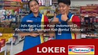 info kerja loker kasir indomaret di kecamatan pajangan kab bantul terbaru 1756022710