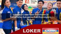 info kerja loker kasir indomaret di kecamatan sukosewu kab bojonegoro terbaru 1755950058