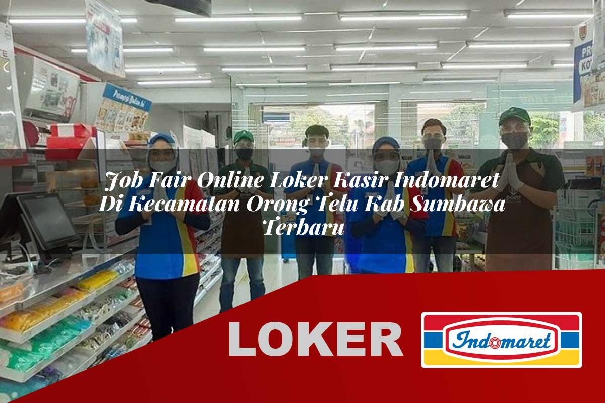 job fair online loker kasir indomaret di kecamatan orong telu kab sumbawa terbaru 1755649813