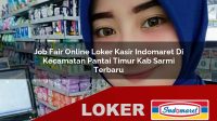 job fair online loker kasir indomaret di kecamatan pantai timur kab sarmi terbaru 1755958942
