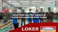 job fair online loker kasir indomaret di kecamatan purwadadi kab ciamis terbaru 1755977419