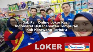 job fair online loker kasir indomaret di kecamatan tempuran kab karawang terbaru 1755971656