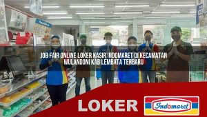 job fair online loker kasir indomaret di kecamatan wulandoni kab lembata terbaru 1755843085