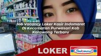 job vacancy loker kasir indomaret di kecamatan purwasari kab karawang terbaru 1756004628