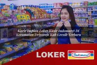 karir impian loker kasir indomaret di kecamatan driyorejo kab gresik terbaru 1755556874