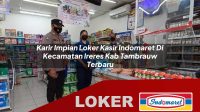 karir-impian-loker-kasir-indomaret-di-kecamatan-ireres-kab-tambrauw-terbaru-1755793432.jpg