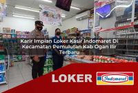 karir impian loker kasir indomaret di kecamatan pemulutan kab ogan ilir terbaru 1755550188