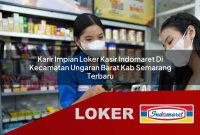 karir-impian-loker-kasir-indomaret-di-kecamatan-ungaran-barat-kab-semarang-terbaru-1755648615.jpg
