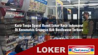 karir-tanpa-syarat-rumit-loker-kasir-indomaret-di-kecamatan-grujugan-kab-bondowoso-terbaru-1755858261.jpg