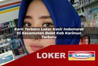 karir terbaru loker kasir indomaret di kecamatan belat kab karimun terbaru 1755565342