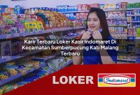 karir terbaru loker kasir indomaret di kecamatan sumberpucung kab malang terbaru 1755532998