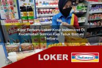 karir terbaru loker kasir indomaret di kecamatan sumuri kab teluk bintuni terbaru 1755571215