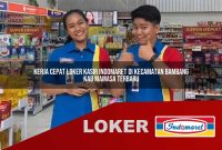 kerja-cepat-loker-kasir-indomaret-di-kecamatan-bambang-kab-mamasa-terbaru-1755696202.jpg