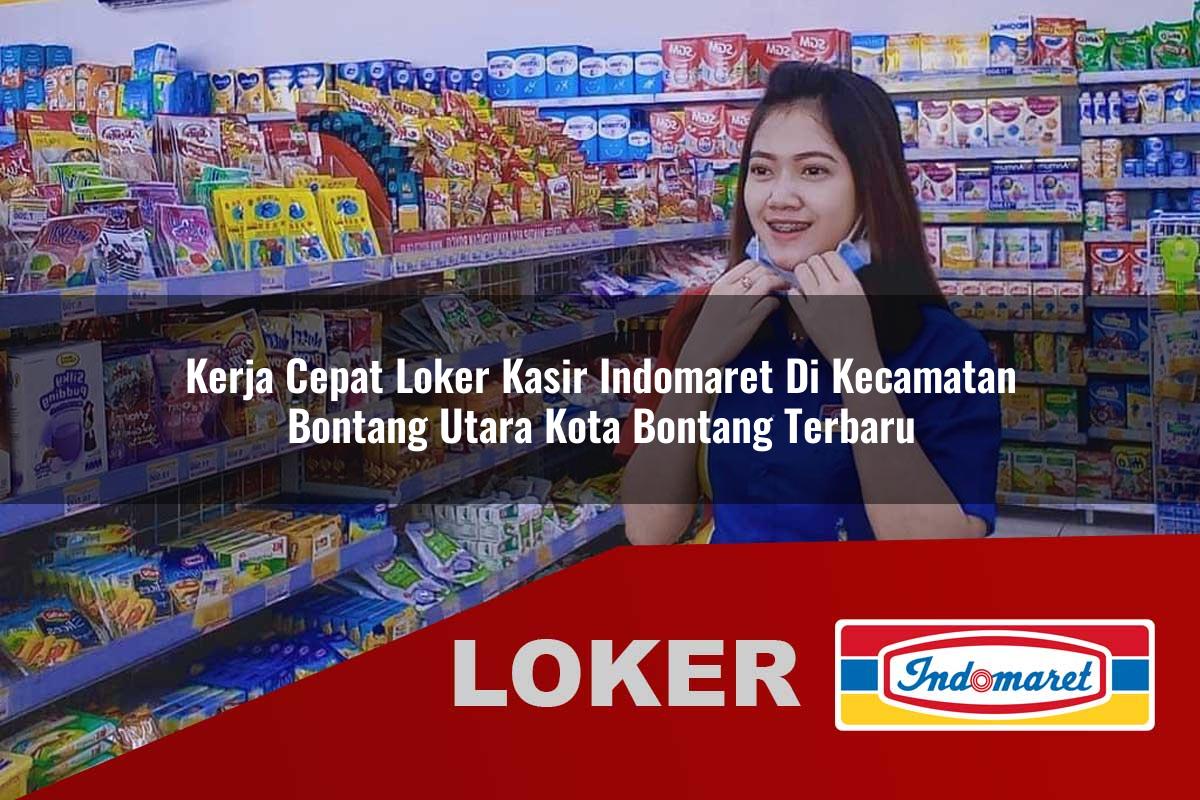 kerja cepat loker kasir indomaret di kecamatan bontang utara kota bontang terbaru 1755849793