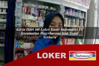 kerja hari ini loker kasir indomaret di kecamatan pagerbarang kab tegal terbaru 1755553938