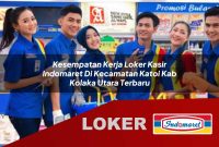 kesempatan kerja loker kasir indomaret di kecamatan katoi kab kolaka utara terbaru 1755613887