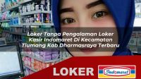 loker tanpa pengalaman loker kasir indomaret di kecamatan tiumang kab dharmasraya terbaru 1756018991