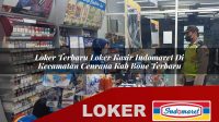 loker terbaru loker kasir indomaret di kecamatan cenrana kab bone terbaru 1756044122