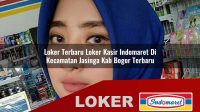 loker-terbaru-loker-kasir-indomaret-di-kecamatan-jasinga-kab-bogor-terbaru-1755826219.jpg
