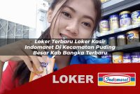 loker terbaru loker kasir indomaret di kecamatan puding besar kab bangka terbaru 1755621197