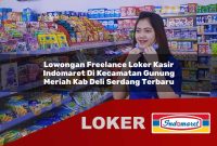 lowongan-freelance-loker-kasir-indomaret-di-kecamatan-gunung-meriah-kab-deli-serdang-terbaru-1755726928.jpg