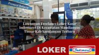lowongan-freelance-loker-kasir-indomaret-di-kecamatan-mandiangin-timur-kab-sarolangun-terbaru-1755883412.jpg