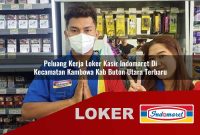 peluang kerja loker kasir indomaret di kecamatan kambowa kab buton utara terbaru 1755579221