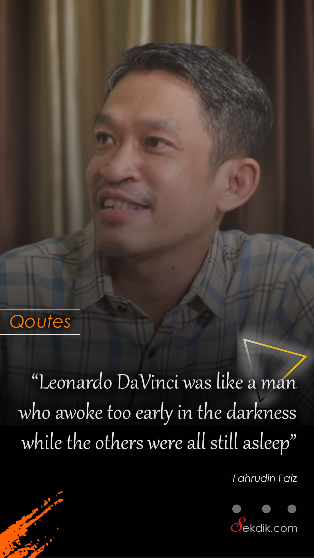 Leonardo DaVinci was like a man