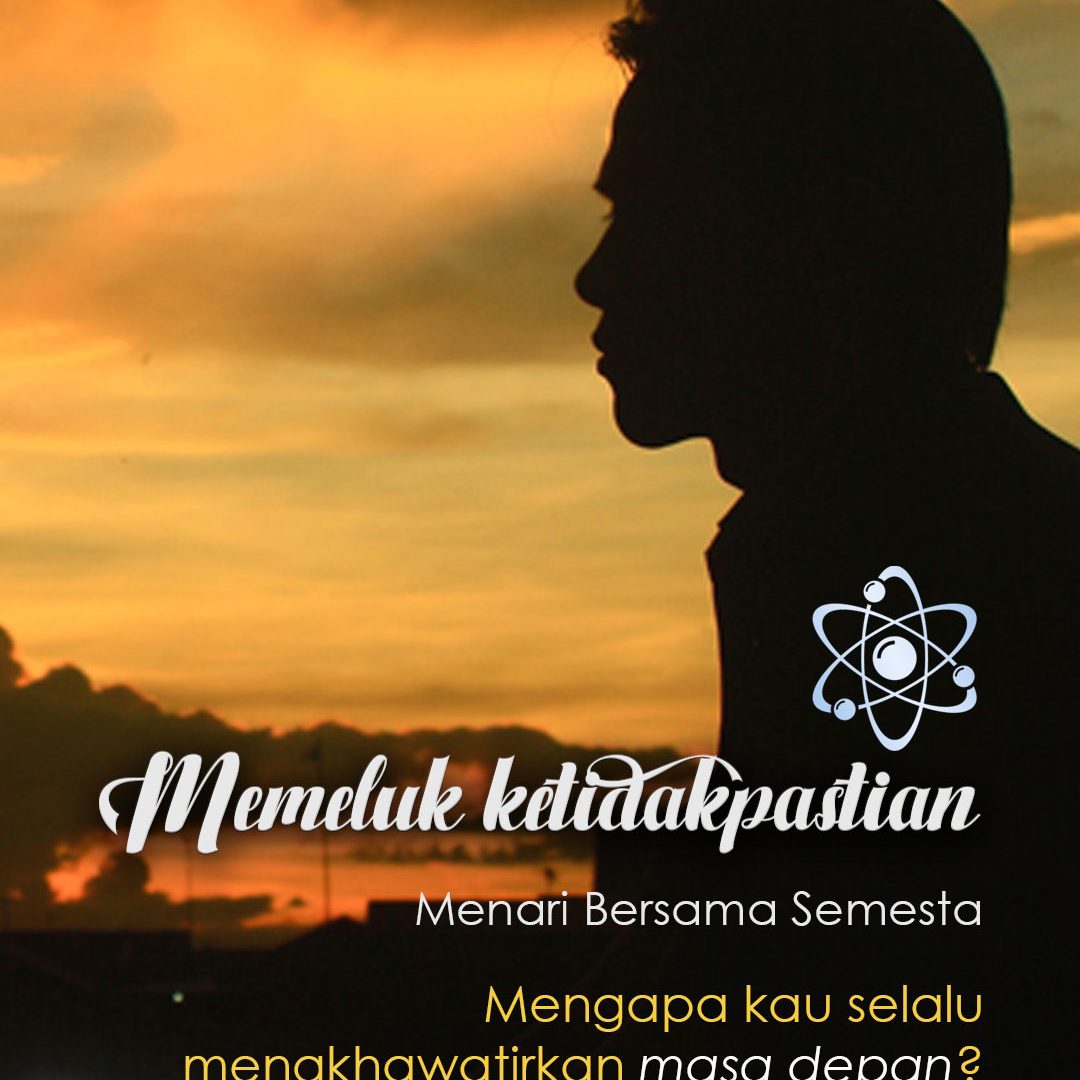 Memeluk ketidakpastian