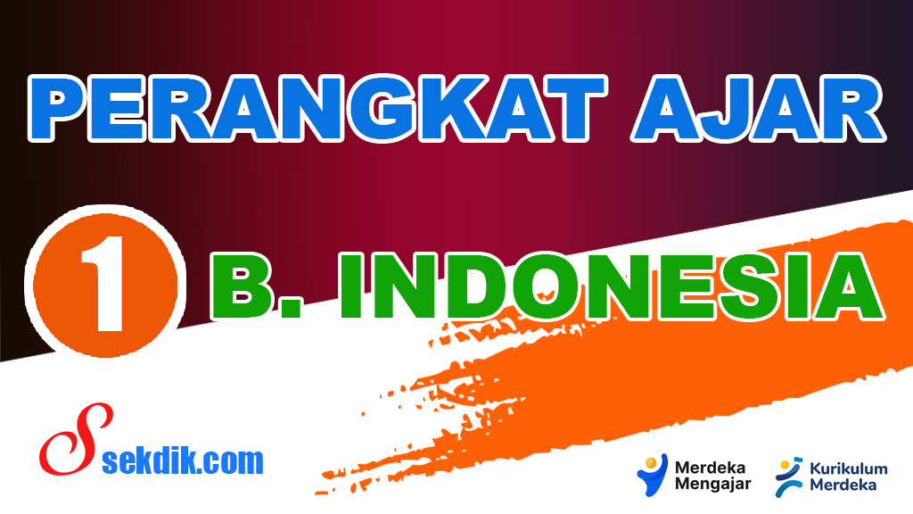 Perangkat Ajar Deep Learning Bahasa Indonesia Kelas 1