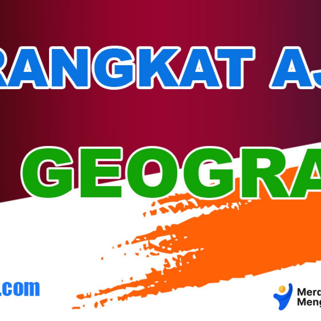 Perangkat Ajar Deep Learning Geografi Kelas 10