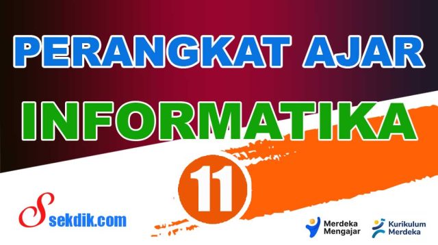 Perangkat Ajar Informatika Kelas 11