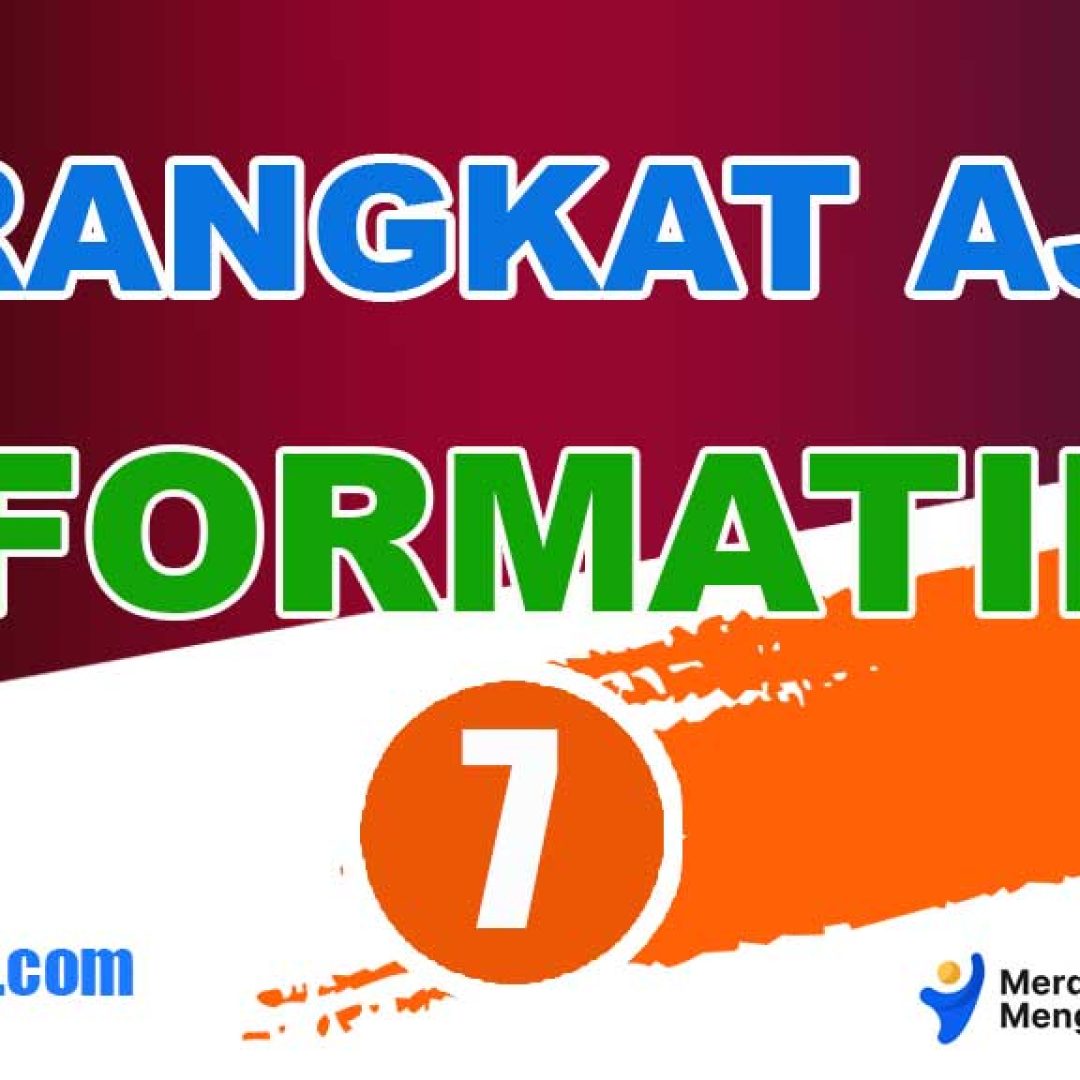 Perangkat Ajar Informatika Kelas 7