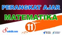 Perangkat Ajar Matematika Kelas 11