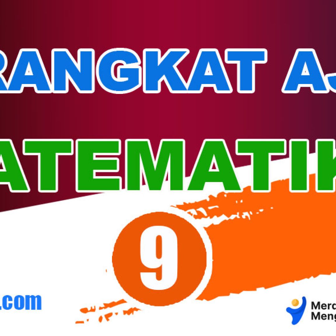 Perangkat Ajar Matematika Kelas 9