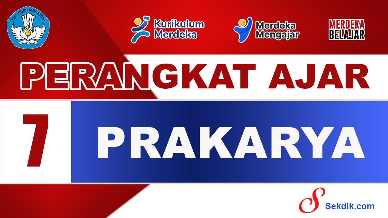 Perangkat Ajar Prakarya Kelas 7