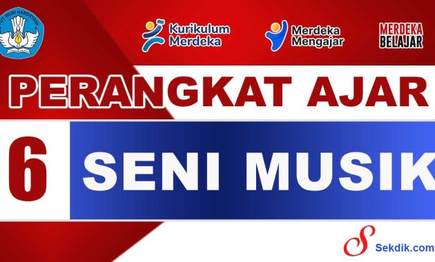 Perangkat Ajar Seni Musik Kelas 6