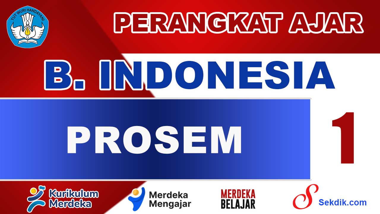 PROSEM Bahasa Indonesia Kelas 1