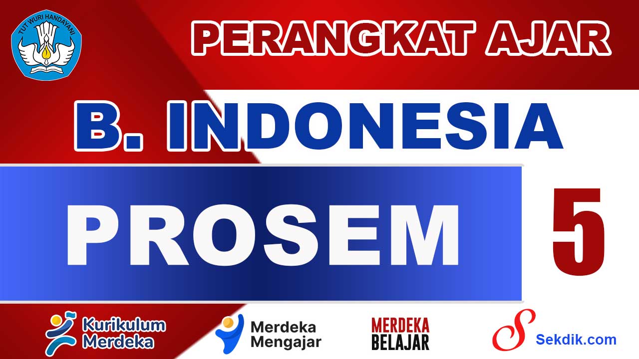PROSEM Bahasa Indonesia Kelas 5