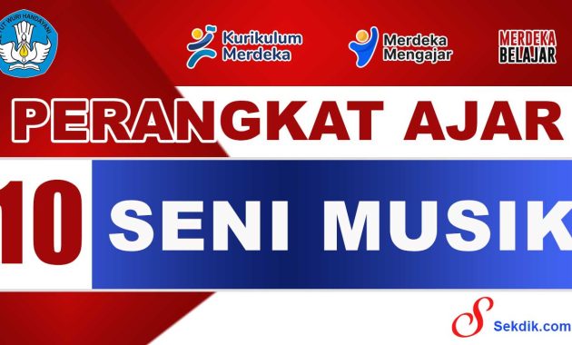 Perangkat Ajar Seni Musik Kelas 10